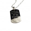 Thank You For Raising The Woman Of My Dreams Dog Tag